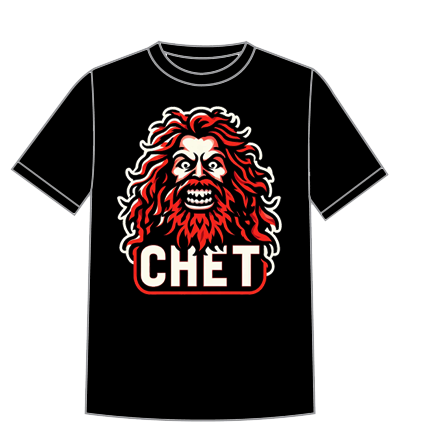 Chet Rippley- Wild Man Chet Tee