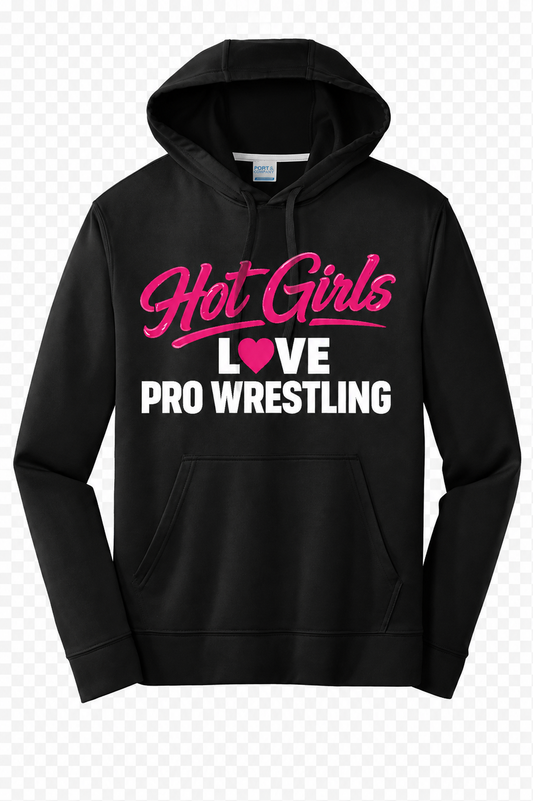 Hot Girls Love Pro Wrestling Premium Hoodie