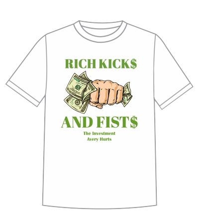 Rich Kick$ and Fist$ – “The Investment” Avery Hurts T-Shirt